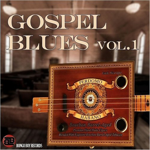 Various Artists – Bongo Boy Records: Gospel Blues Vol. 2 (2018)